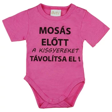 Rövid ujjú baba body "Mosás előtt a kisgyereket távolítsa el!" felirattal Rövid ujjú baba body "Mosás előtt a kisgyereket távolítsa el!" felirattal