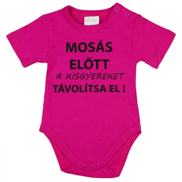 Rövid ujjú baba body "Mosás előtt a kisgyereket távolítsa el!" felirattal Rövid ujjú baba body "Mosás előtt a kisgyereket távolítsa el!" felirattal