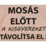 Kép 2/3 - Rövid ujjú baba body "Mosás előtt a kisgyereket távolítsa el!" felirattal
