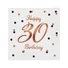 Kép 1/2 - Happy Birthday 30 B&C White szalvéta 20 db-os 33x33 cm