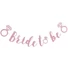 Kép 1/3 - Bride To Be pink papír felirat 3 m