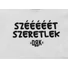 Kép 8/9 - Dorko DRK "Szééééét Szeretlek" mintával nyomott hosszú ujjú baba body